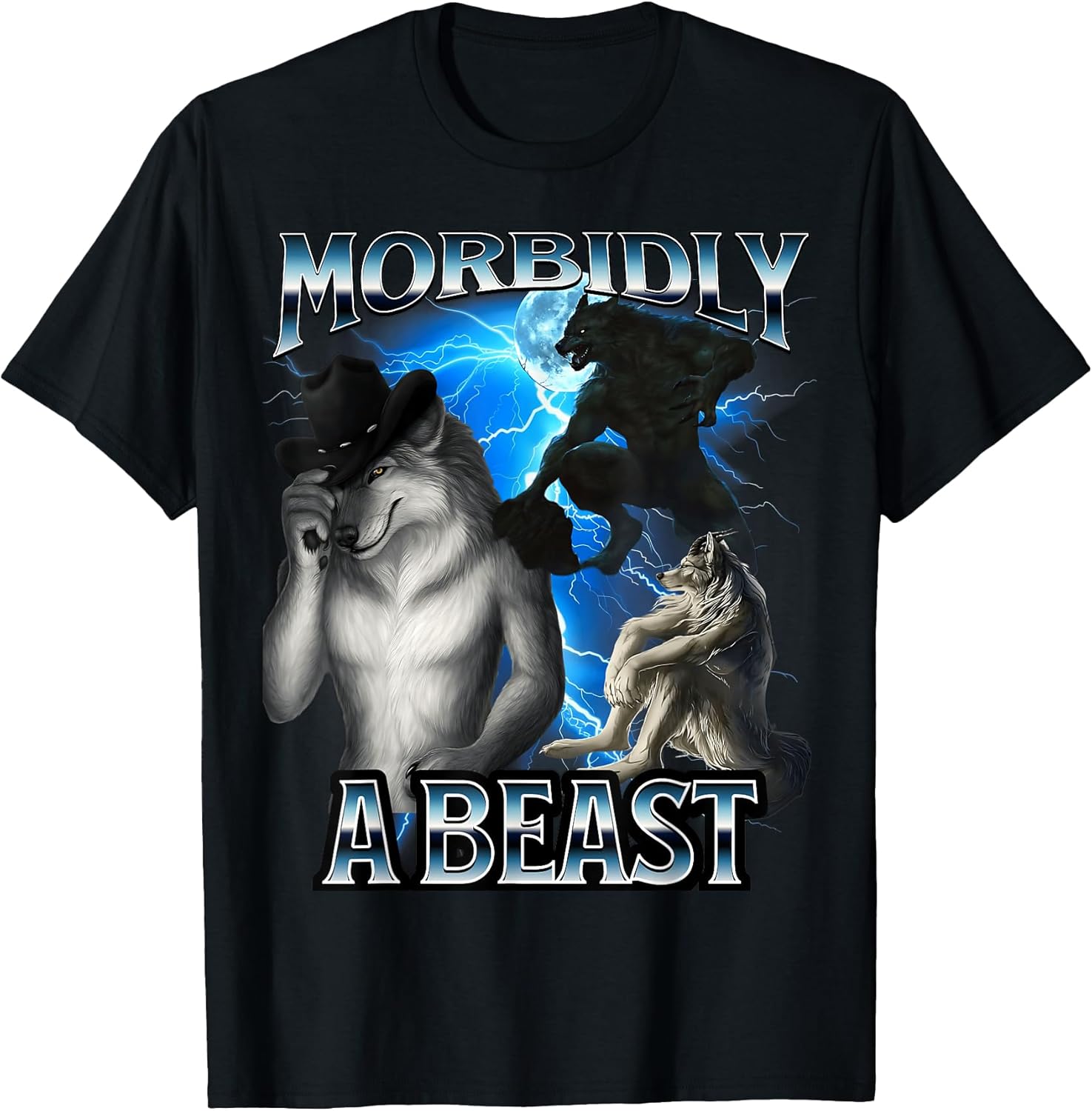 Funny Alpha Wolf Meme Morbidly A Beast Bootleg T-Shirt Unisex T-shirt, Sweatshirt, Hoodie, Long Sleeve Tee