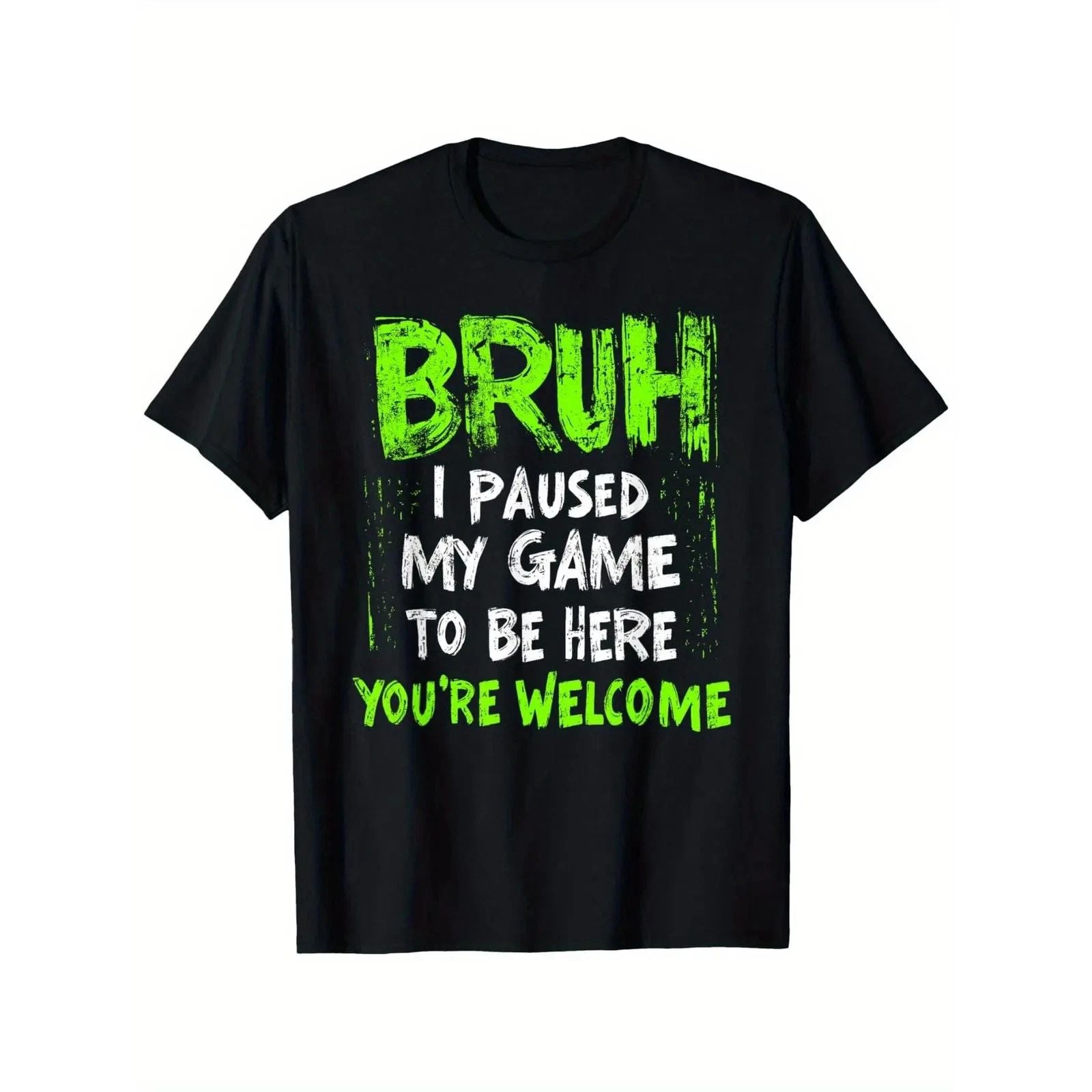 Funny Video Gamer Bruh I Paused My Game Teen Boys Gaming T-Shirt, Suitable Unisex T-shirt, Sweatshirt, Hoodie, Long Sleeve Tee